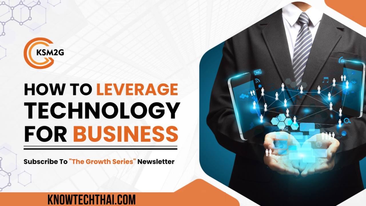 How to Leverage Technology for Business Growth